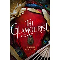 The Glamourist: 2 (The Vine Witch- 2)